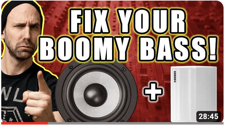 Fix your boomy bass
