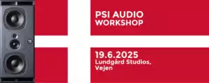 PSI Audio Denmark Workshop 19th June