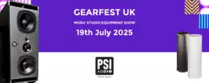 PSI Audio at Gearfest UK