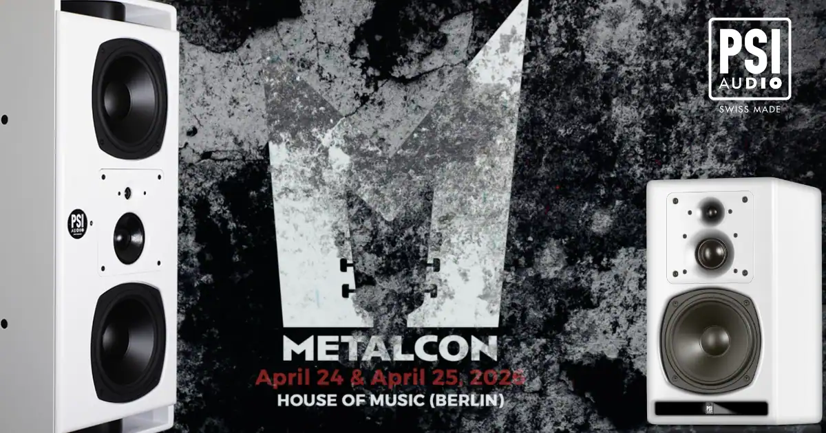 PSI Audio at MetalCon 2026, Berlin